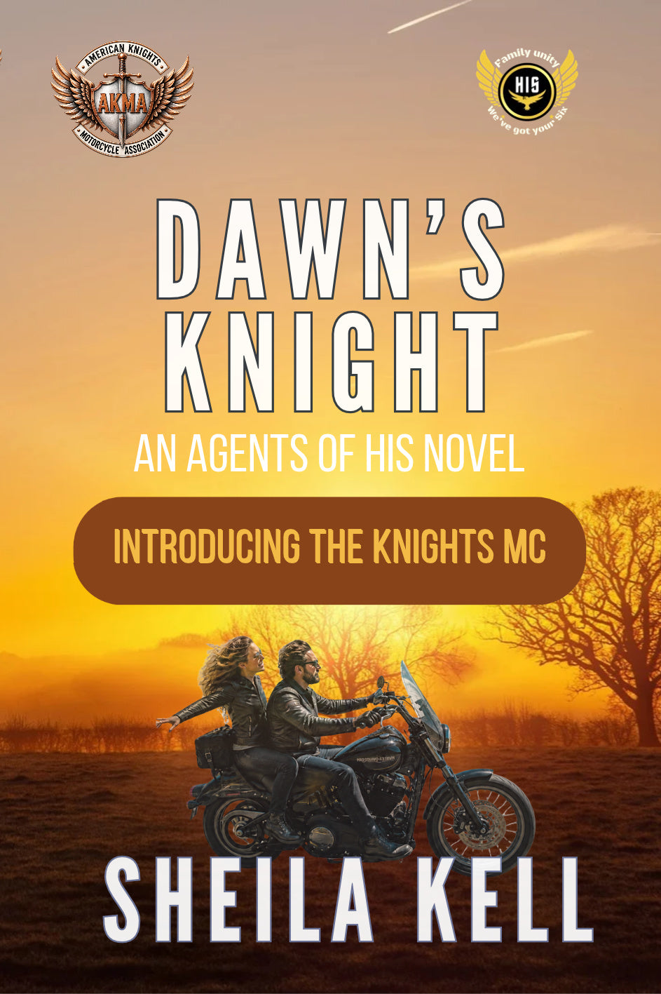 PREORDER-Dawn's Knight (Agents of HIS/Knights MC Crossover) Discrete Paperback Novel