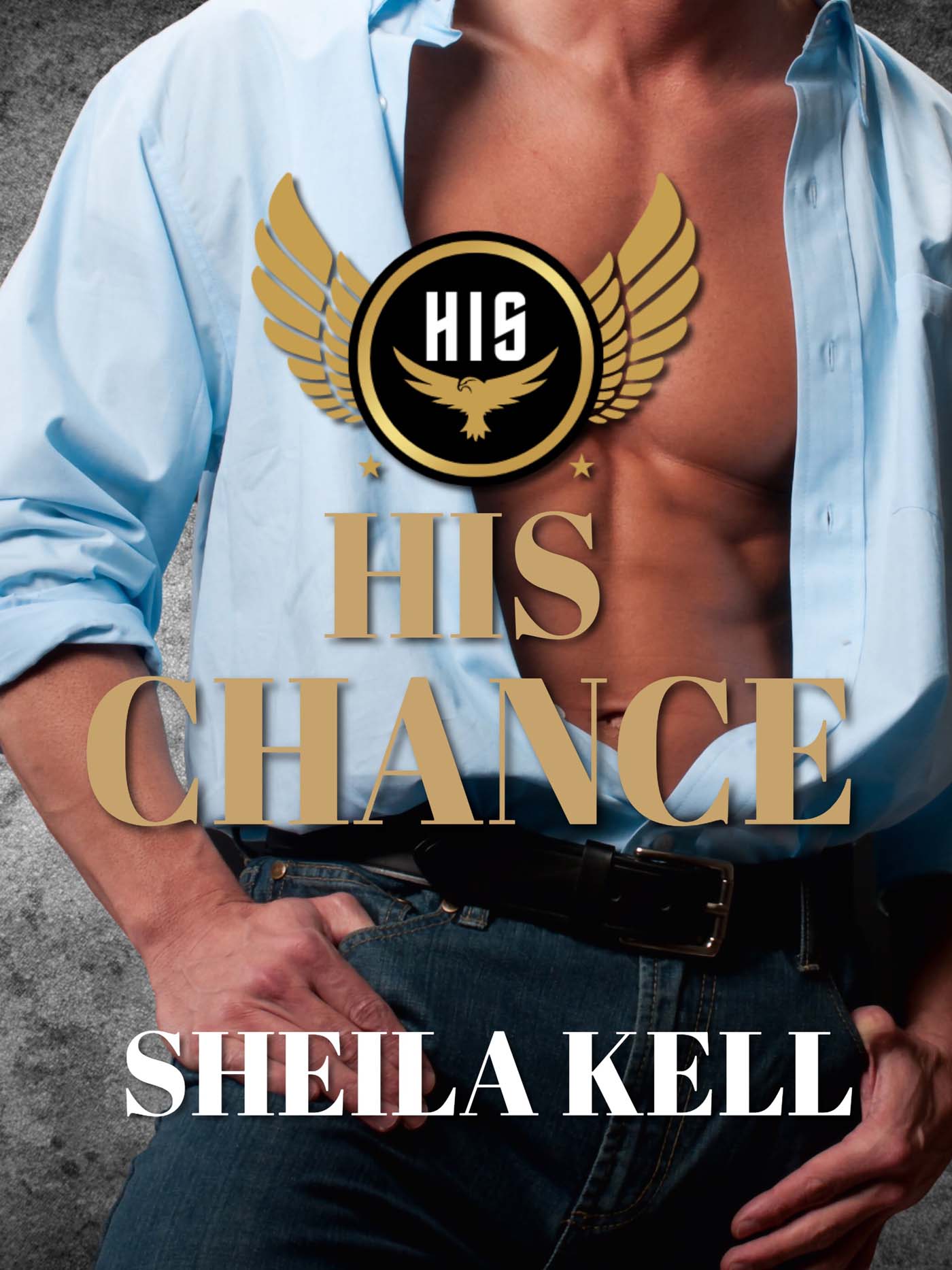 His Chance (HIS Series)