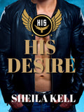His Desire (HIS Series) - Series Starter