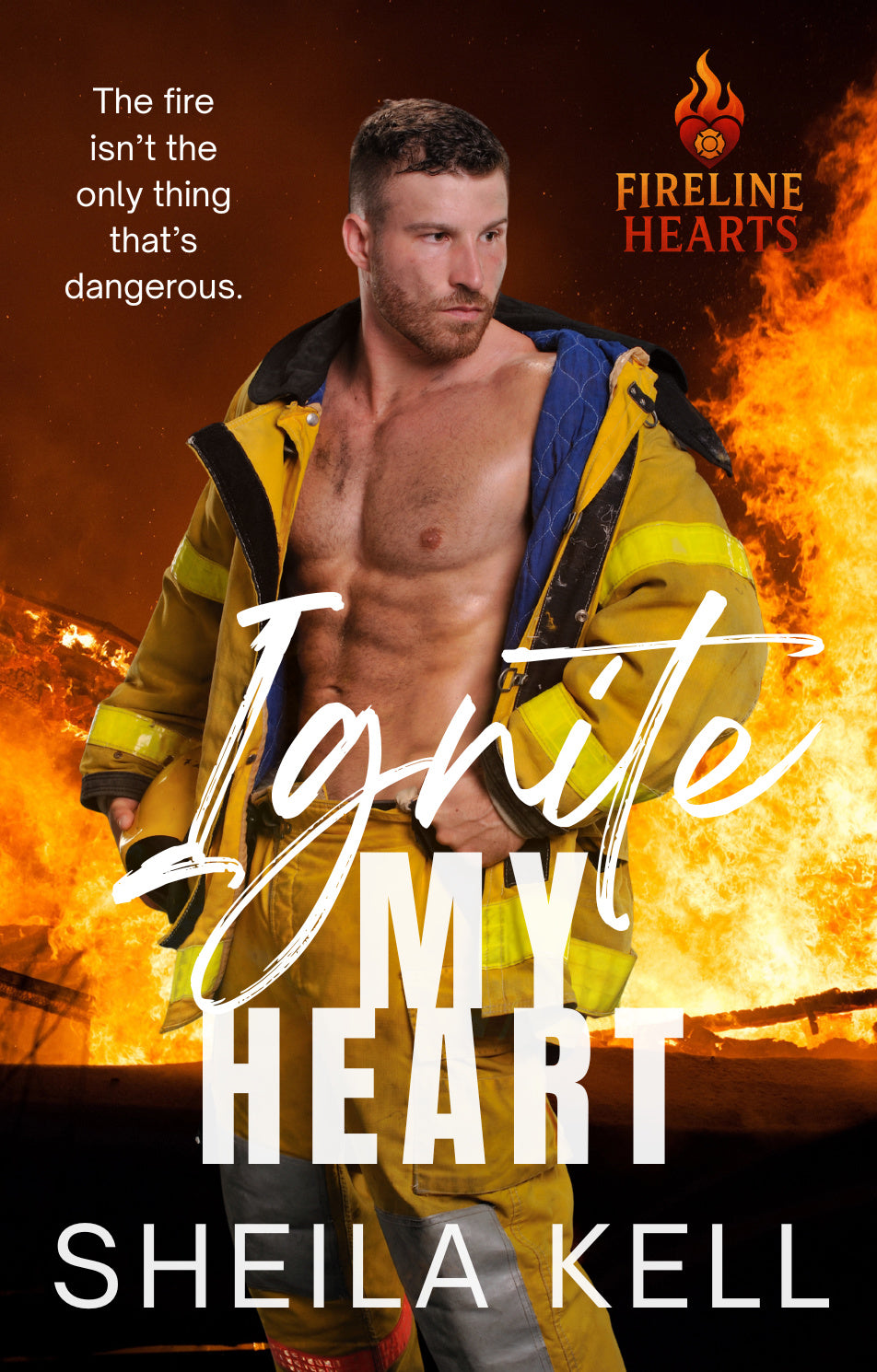 Ignite My Heart (Fireline Hearts Series) signed paperback with SWAG