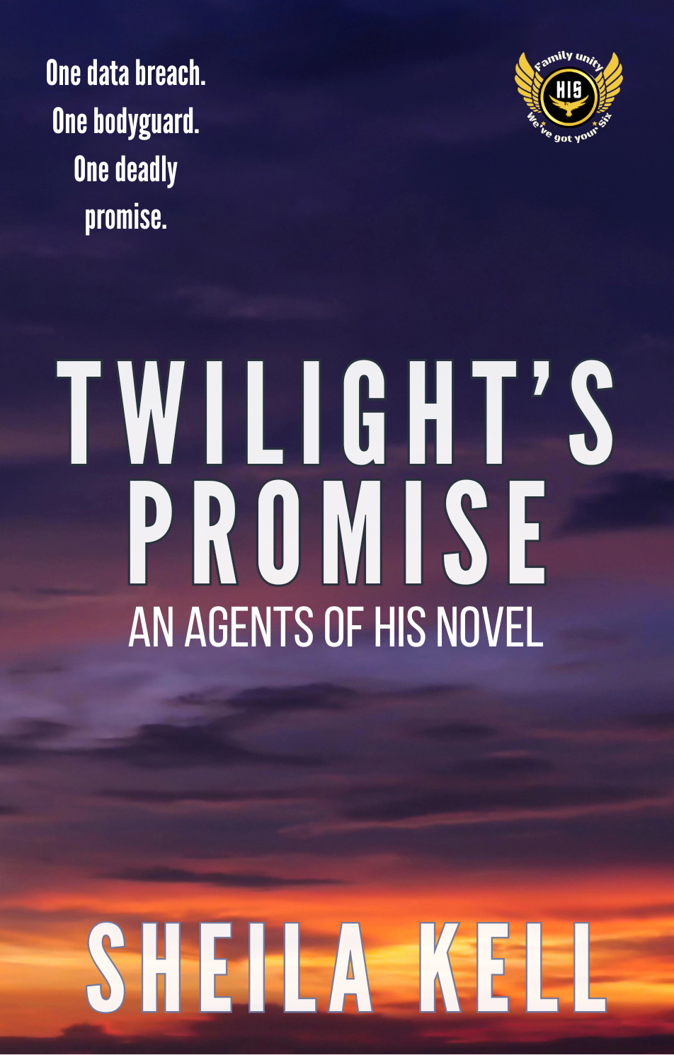 Signed paperback copy of Twilight's Promise Discreet Cover (An Agents of HIS Novel)