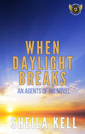 When Daylight Breaks Signed Paperback - Discreet Cover