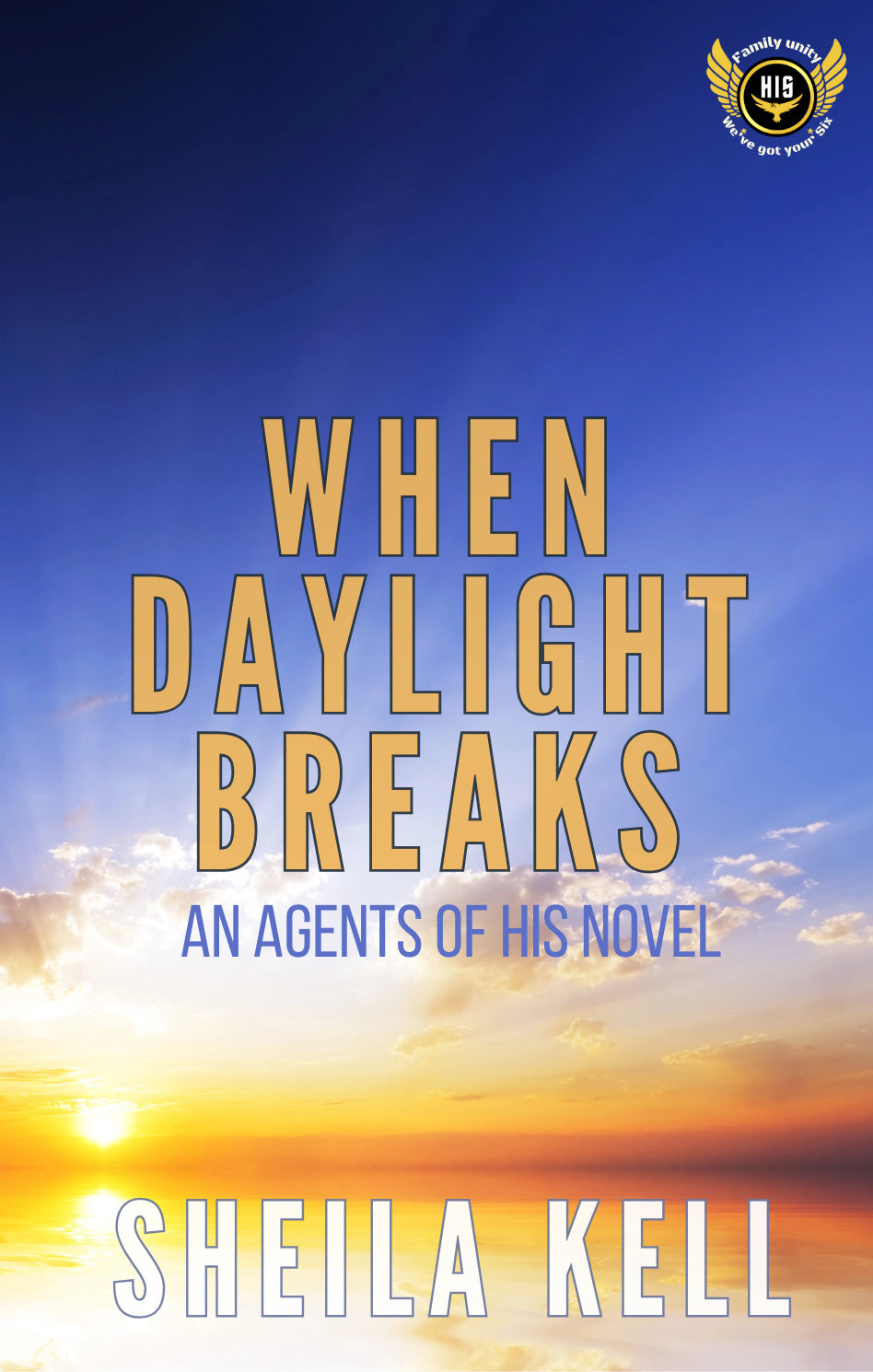 When Daylight Breaks Signed Paperback - Discreet Cover