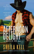 Afternoon Delight (Agents of HIS Series)